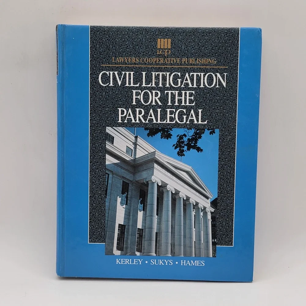 Kerley Civil Litigation for the Paralegal Hardcover‎ 1st Printing 1992 Excellent